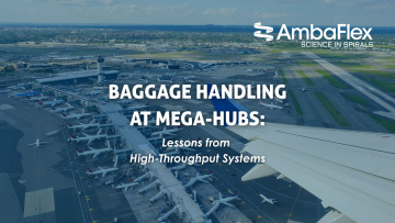Baggge Handling at Mega Hubs
